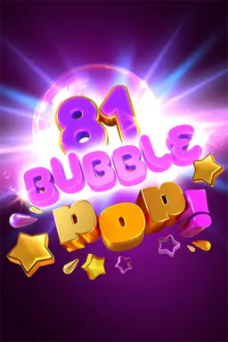 81 Bubble Pop