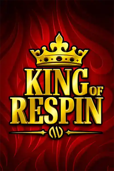 King of Respin