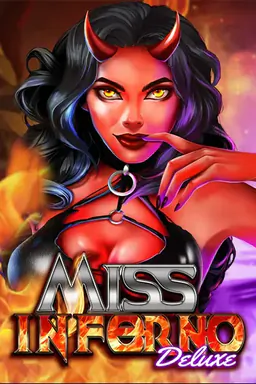Miss Inferno Deluxe