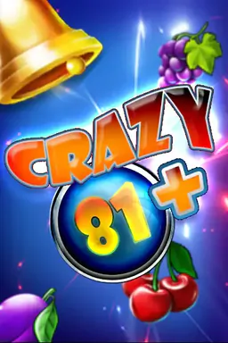 Crazy 81+