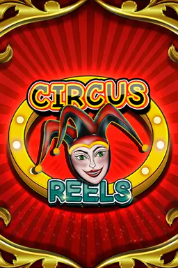 Circus Reels