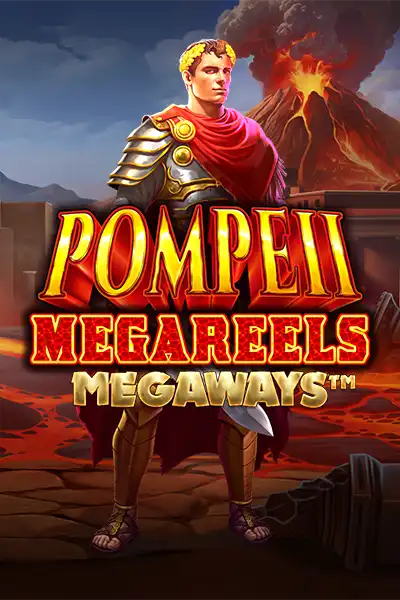 Pompeii Megareels Megaways