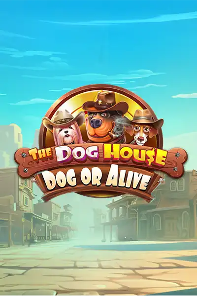 The Dog House – Dog Or Alive
