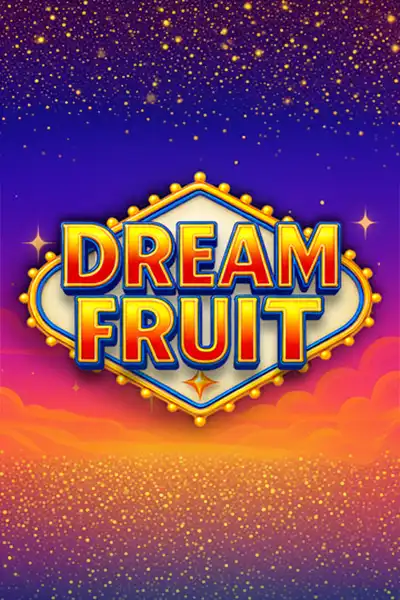 Dream Fruit
